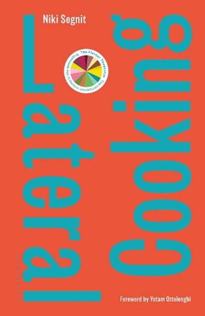 Lateral Cooking, Niki Segnit - Gebonden - 9781408856895