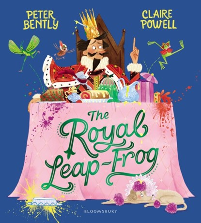 The Royal Leap-Frog, Peter Bently - Gebonden - 9781408860106