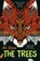 The Trees, Ali Shaw - Paperback - 9781408862308