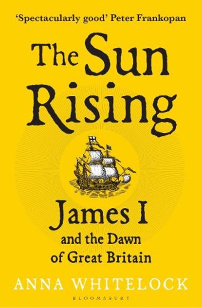 The Sun Rising, Professor Anna Whitelock - Paperback - 9781408863534