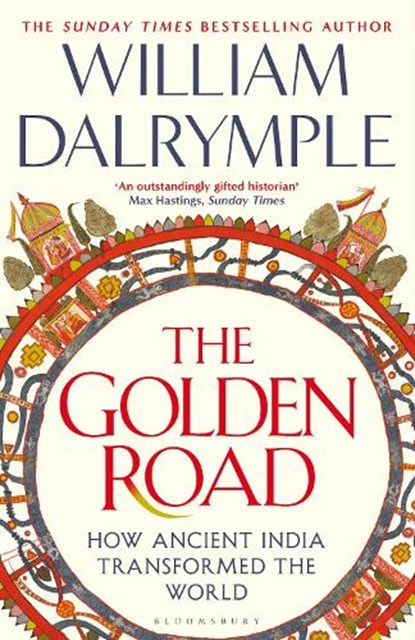 The Golden Road, William Dalrymple - Paperback - 9781408864425