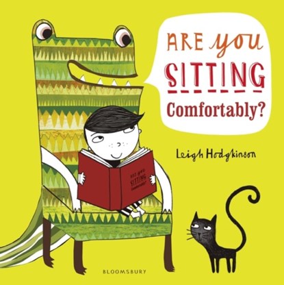 Are You Sitting Comfortably?, Leigh Hodgkinson - Paperback - 9781408864838