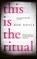This is the Ritual, DOYLE,  Rob - Gebonden - 9781408865354