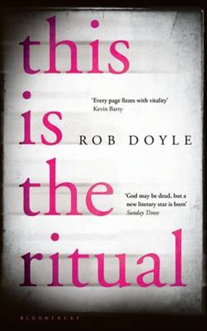 This is the Ritual, DOYLE,  Rob - Gebonden - 9781408865354