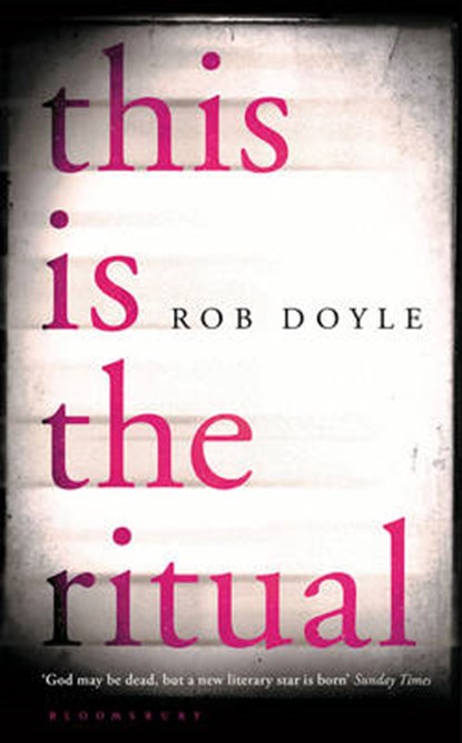 This is the Ritual, DOYLE,  Rob - Paperback - 9781408865361