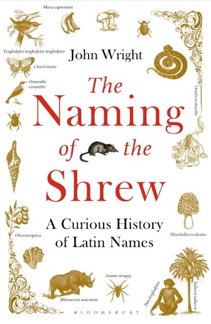 The Naming of the Shrew, John Wright - Paperback - 9781408865552