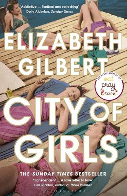 City of Girls, Elizabeth Gilbert - Paperback - 9781408867068