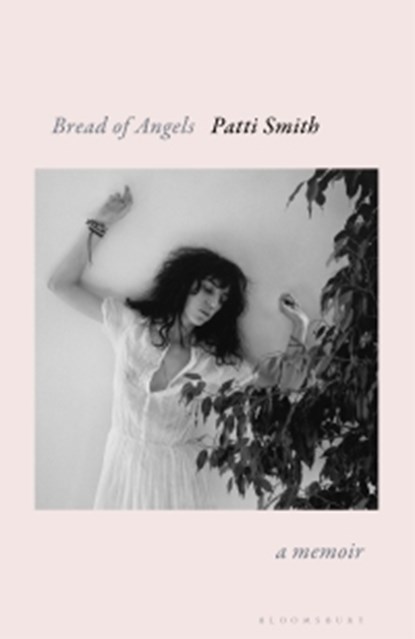 Bread of Angels, Patti Smith - Paperback - 9781408867747