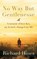 No Way But Gentlenesse, HINES,  Richard - Gebonden - 9781408868010