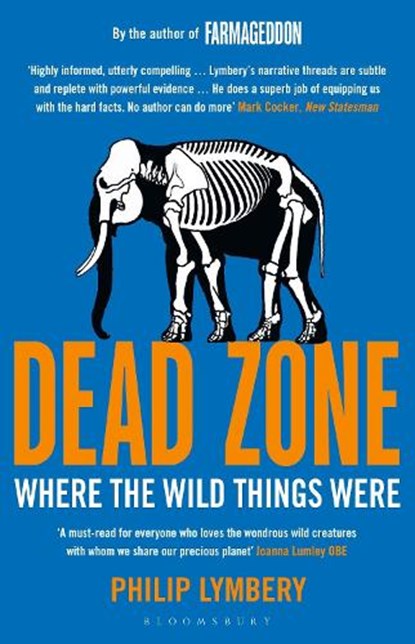 Dead Zone, Philip Lymbery - Paperback - 9781408868287