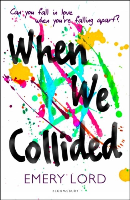When We Collided, Emery Lord - Paperback - 9781408870082