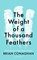 The Weight of a Thousand Feathers, Brian Conaghan - Gebonden - 9781408871539