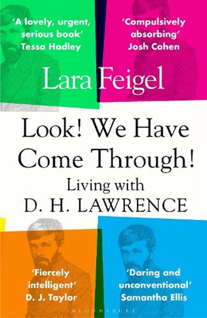 Look! We Have Come Through!, Lara Feigel - Paperback - 9781408877555
