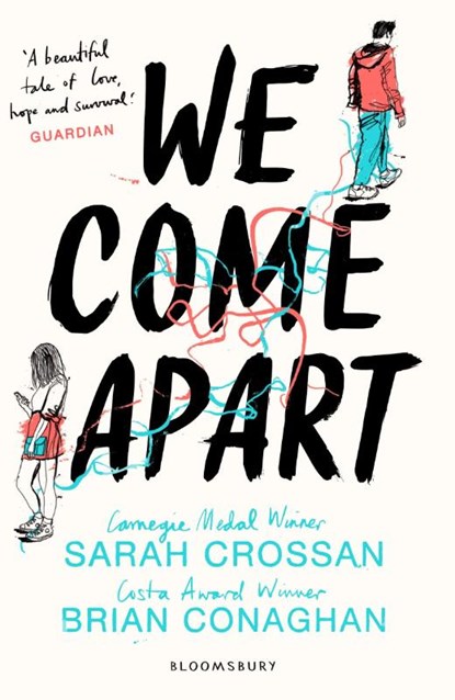 We Come Apart, Sarah Crossan ; Brian Conaghan - Paperback - 9781408878880