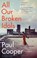 All Our Broken Idols, Paul M.M. Cooper - Paperback - 9781408879351