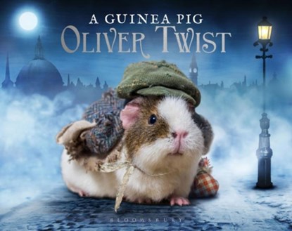 A Guinea Pig Oliver Twist, Alex Goodwin ; Charles Dickens ; Tess Newall - Gebonden - 9781408881262