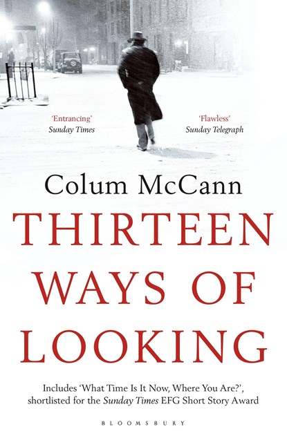 Thirteen Ways of Looking, Colum McCann - Paperback - 9781408881699