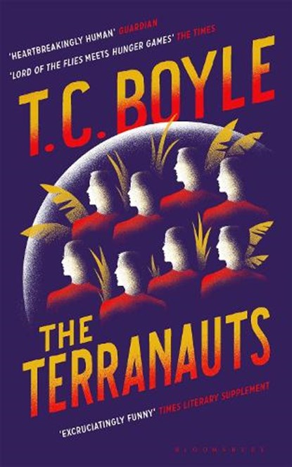 The Terranauts, T. C. Boyle - Paperback - 9781408881767