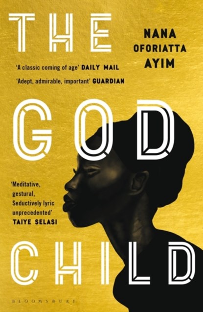 The God Child, Nana Oforiatta Ayim - Paperback - 9781408882351