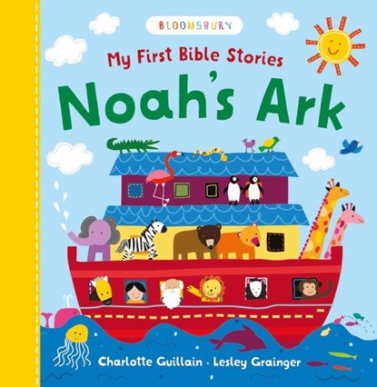 My First Bible Stories: Noah's Ark, Charlotte Guillain - Gebonden - 9781408883631