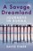 A Savage Dreamland, David Eimer - Paperback - 9781408883815