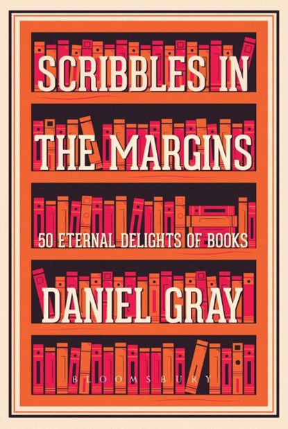 Scribbles in the Margins, Daniel Gray - Gebonden - 9781408883945