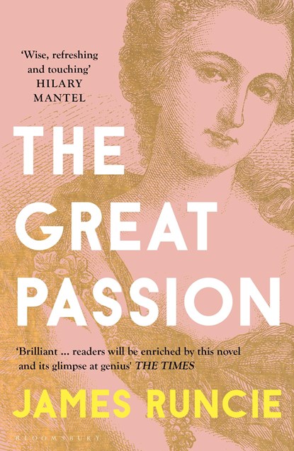 The Great Passion, Mr James Runcie - Paperback - 9781408885543
