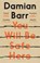 You Will Be Safe Here, Damian Barr - Gebonden - 9781408886083