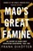 Mao's Great Famine, Frank Dikotter - Paperback - 9781408886366