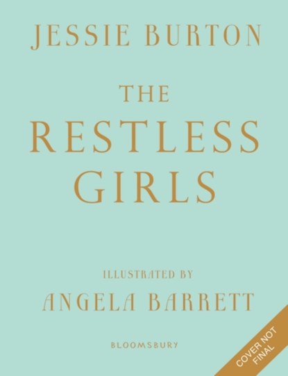 The Restless Girls, Jessie Burton - Gebonden Gebonden - 9781408886915