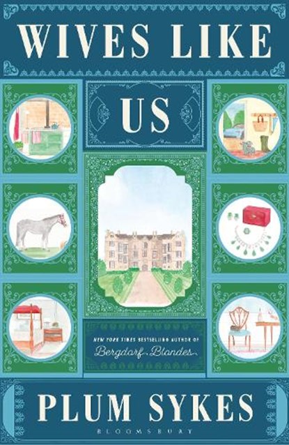 Wives Like Us, Plum Sykes - Paperback - 9781408888568