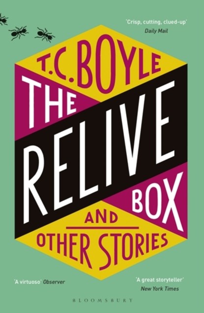 The Relive Box and Other Stories, T. C. Boyle - Paperback - 9781408890103