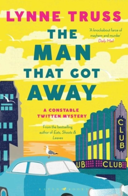 The Man That Got Away, Lynne Truss - Paperback - 9781408890578