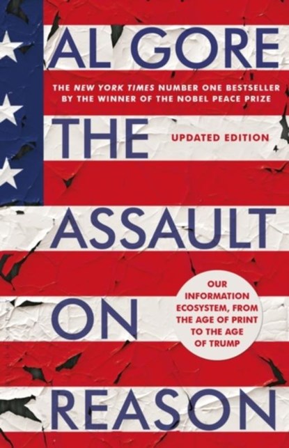The Assault on Reason, Al Gore - Paperback - 9781408891964
