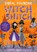 Witch Snitch, Sibeal Pounder - Paperback - 9781408892046