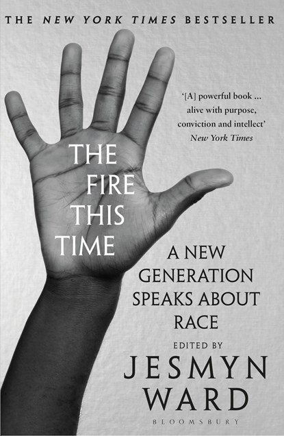 The Fire This Time, Jesmyn Ward - Paperback - 9781408892589