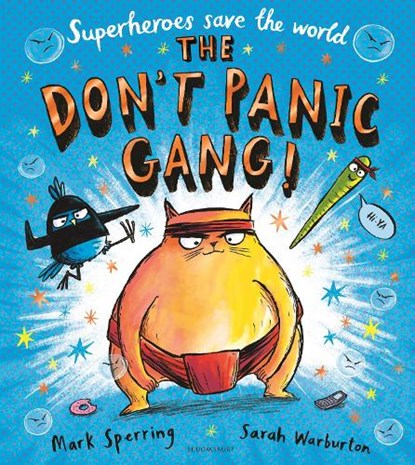 The Don't Panic Gang!, Mark Sperring - Paperback - 9781408893067