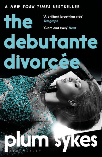The Debutante Divorcee, Plum Sykes - Paperback - 9781408894675