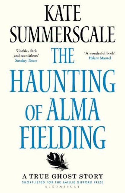 The Haunting of Alma Fielding, Kate Summerscale - Paperback - 9781408895474