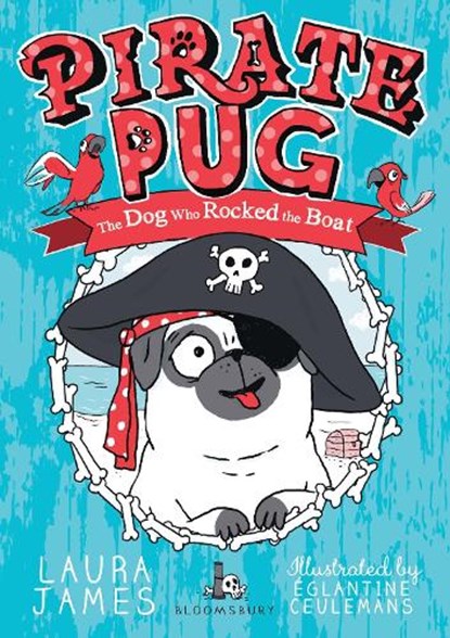 Pirate Pug, Laura James - Paperback - 9781408895948