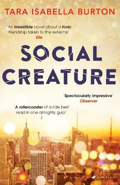 Social Creature, Tara Isabella Burton - Paperback - 9781408896075