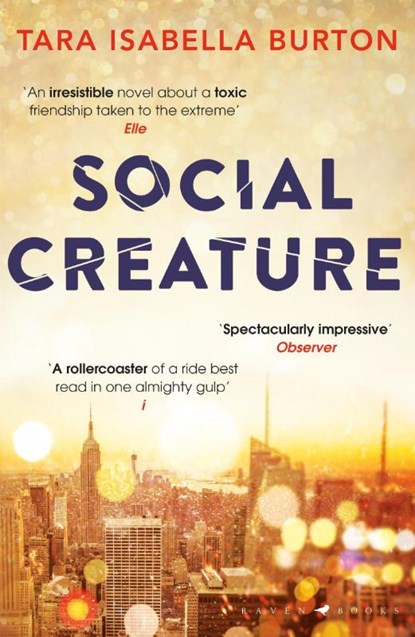 Social Creature, Tara Isabella Burton - Paperback - 9781408896075