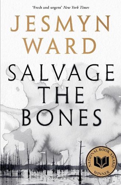 Salvage the Bones, Jesmyn Ward - Paperback - 9781408897720