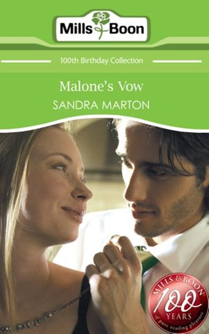 Malone's Vow (Mills & Boon Short Stories), Sandra Marton - Ebook - 9781408904367