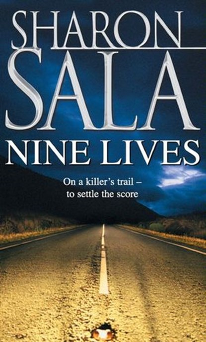 Nine Lives, Sharon Sala - Ebook - 9781408906729