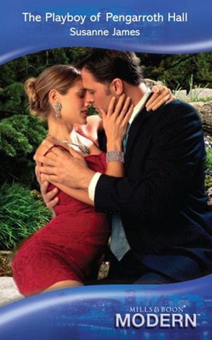 The Playboy Of Pengarroth Hall (Mills & Boon Modern), Susanne James - Ebook - 9781408912638