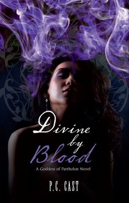 Divine by Blood, P.C. Cast - Ebook - 9781408914434