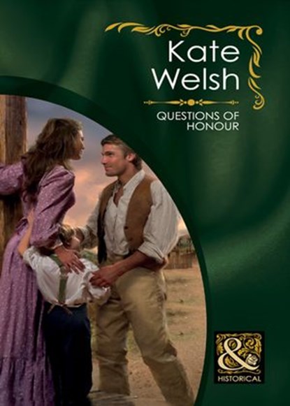 Questions Of Honour (Mills & Boon Historical), Kate Welsh - Ebook - 9781408923429