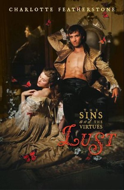 Lust (Mills & Boon Spice), Charlotte Featherstone - Ebook - 9781408928561