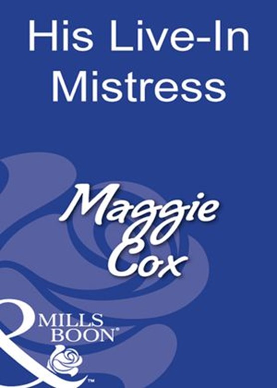 His Live-In Mistress (Mills & Boon Modern)